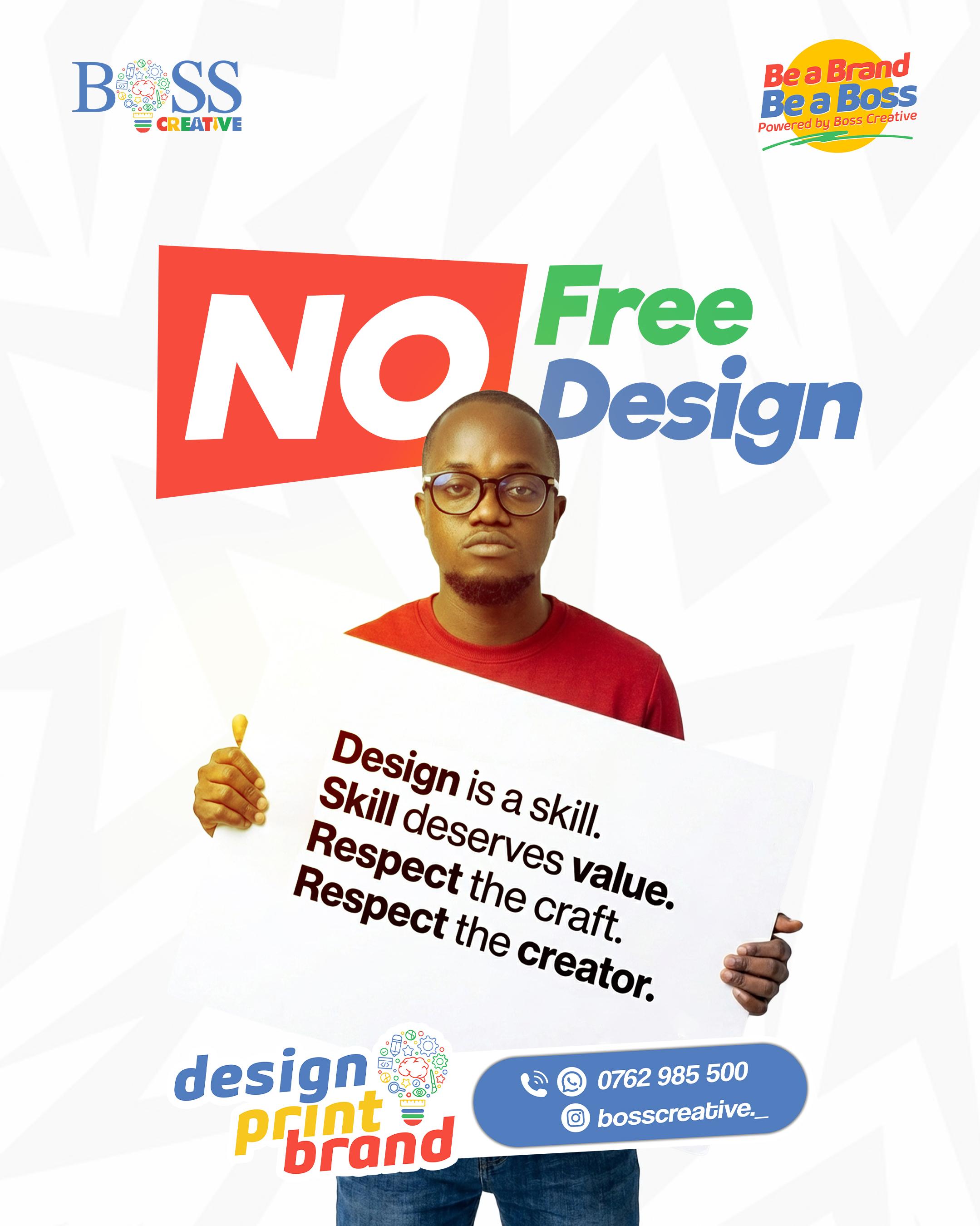 Boss Creative — No free design, respect the craft